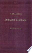 A Grammar of the Sinhalese Language